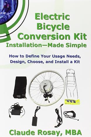 ELECTRIC BIKE CONVERSION KIT BY CLAUDE ROSAY (2011)