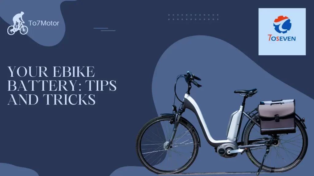 eBike Battery Tips and Tricks